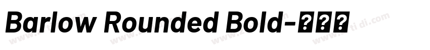 Barlow Rounded Bold字体转换